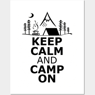 Keep Calm and Camp On Posters and Art